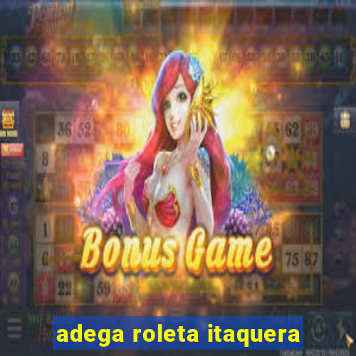 adega roleta itaquera